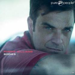 Robbie Williams : Bodies